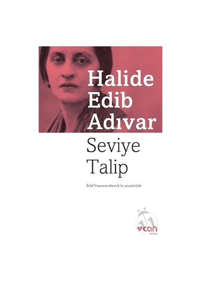 Seviye Talip-Halide Edib Adıvar