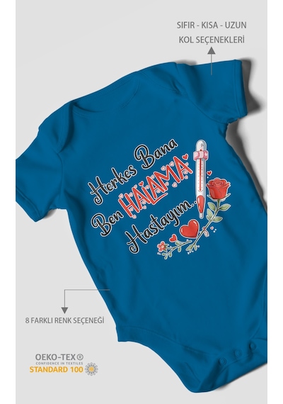 Morivokids Herkes Bana Ben Halama Hastayım Kısa Kollu Bebek Body %100 Pamuk Koyu Mavi