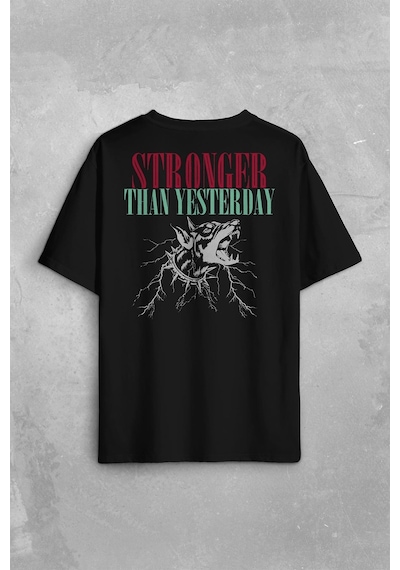 Stronger Than Yesterday Dünden Daha Güçlü Dog Typo Köpek Sırt Ön Baskılı Oversize Tişört Unisex T-shirt 001