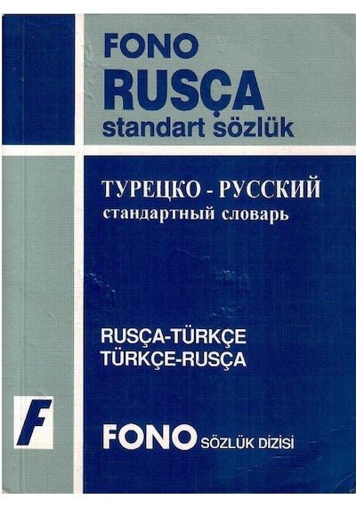 Fono Yayınları - Rusça Standart Sözlük Rusça-türkçe - Türkçe - Rusça