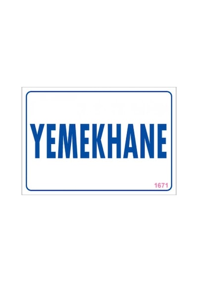 SÖNSAN UYARI LEVHALARI "GİRİŞYEMEKHANE" PVC 17,5*25