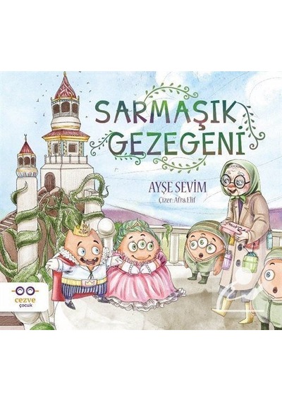 Sarmaşık Gezegeni / Ayşe Sevim