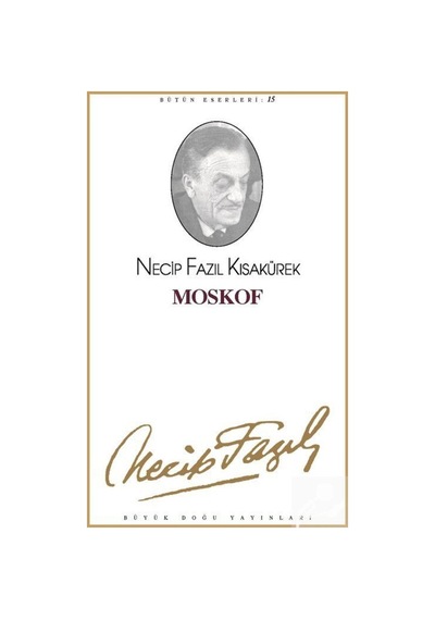Moskof (Kod14) / Necip Fazıl Kısakürek 9789758180288