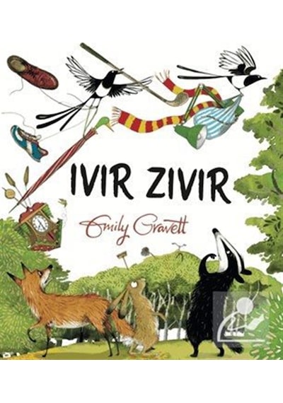 Ivır Zıvır / Emily Gravett
