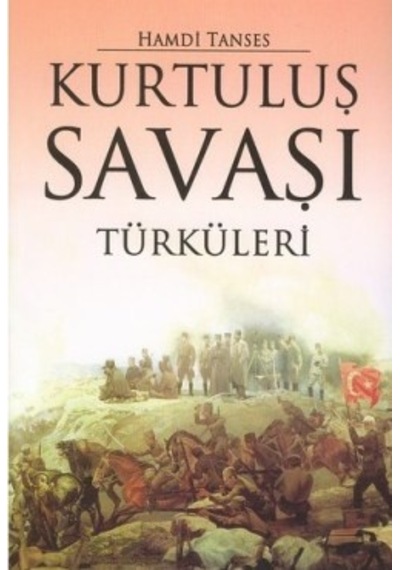 Kurtuluş Savaşı Türküleri - Yüksel Pazarkaya - Say Yayınları