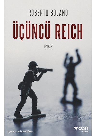 Üçüncü Reich / Roberto Bolaño