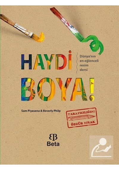 Haydi Boya! - Beverly Philp -  Sam Piyasena - Beta Yayınları