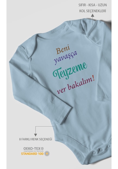 Beni Yavaşça Teyzeme Ver Bakalım Baskılı Bebek Zıbını Çıtçıtlı Body %100 Pamuk Uzun Kol Bebe Mavisi