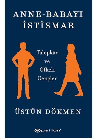 Anne-Babayı İstismar: Talepkar Ve Öfkeli Gençler