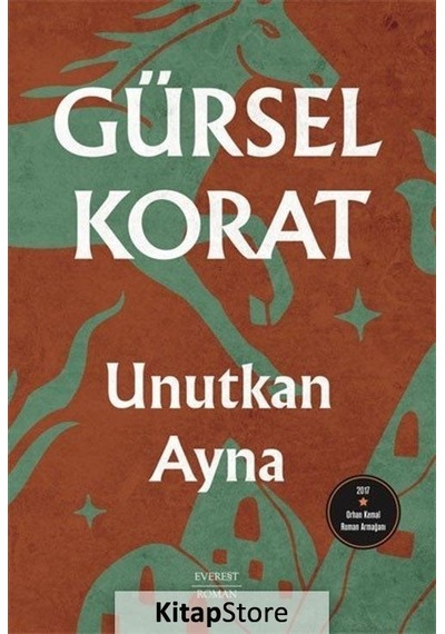 Unutkan Ayna - Gürsel Korat - Everest Yayınları