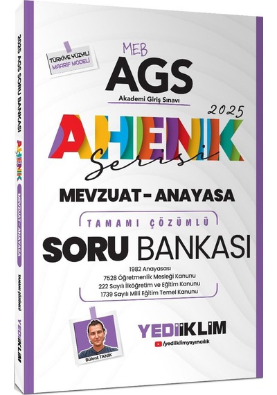 Yediiklim 2025 Meb Ags Mevzuat Ve Anayasa Ahenk Serisi Tamamı Çözümlü Soru Bankası