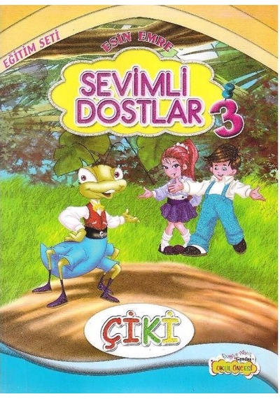 Sevimli Dostlar 3 Çiki - Esin Emre - 2.el Kitap