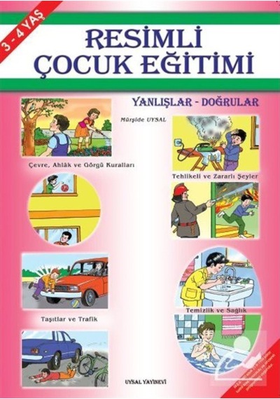 Resimli Çocuk Eğitimi 3-4 Yaş - Mürşide Uysal - Uysal Yayınevi