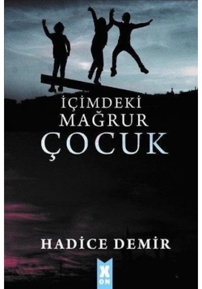 İçimdeki Mağrur Çocuk