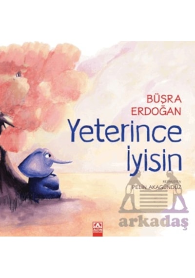 Yeterince İyisin Altın Kitaplar