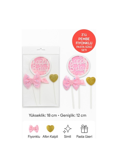 Pembe Fiyonklu Happy B-day Pasta Süsü 3 Lü Set Altın Kalpli Simli Doğum Günü Dekoru
