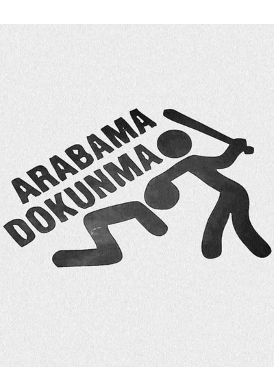Arabama Dokunma Oto Özel Yeni Sticker 20 12 Cm