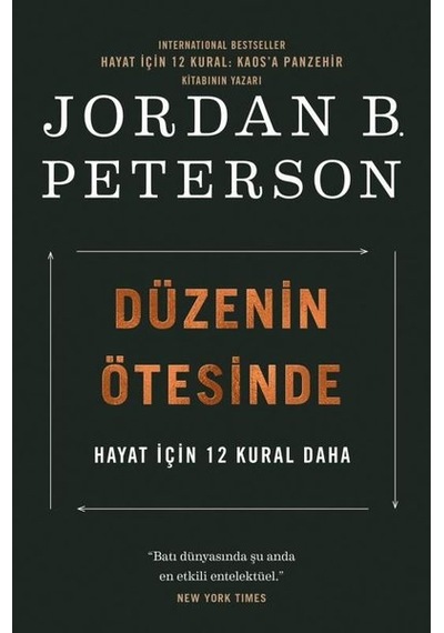 Düzenin Ötesinde - Hayat İçin 12 Kural Daha - Jordan B. Peterson - Butik