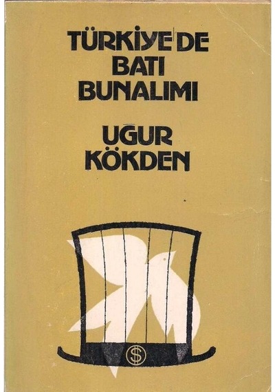 Türkiye'de Batı Bunalımı - Uğur Kökden 2.el