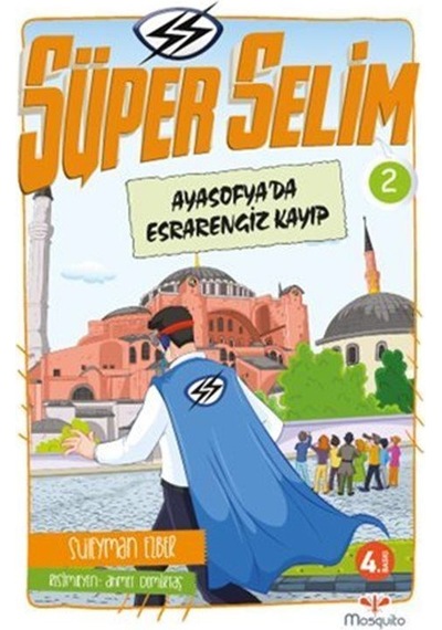 Süper Selim 2 / Ayasofya'da Esrarengiz Kayıp / Süleyman Ezber