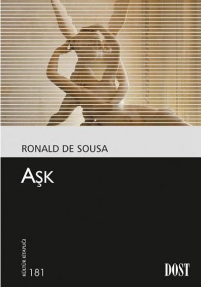 Aşk - Ronald de Sousa - Dost Kitabevi