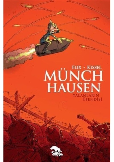 Münchhausen - Yalanların Efendisi - Flix - Kissel - Sırtlan Kitap