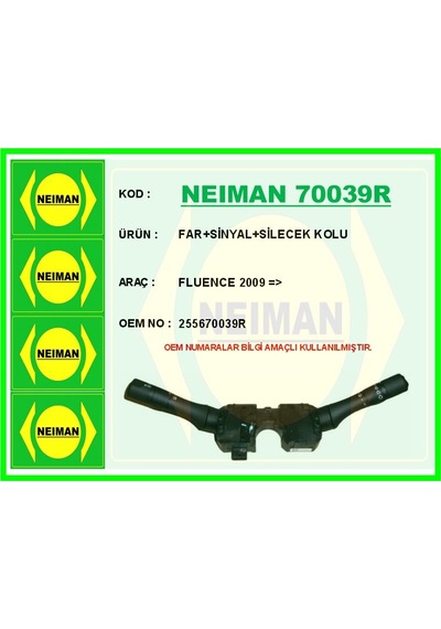 Neıman 70039r Far Sinyal Silecek Kolu Fluence 2009 255670039r -