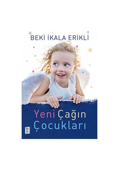 Yeni Çağın Çocukları - Beki İkala Erikli - Mona