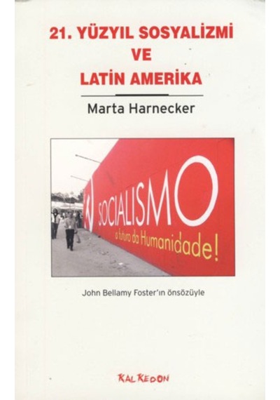 21. Yüzyıl Sosyalizmi Ve Latin Amerika 165887139