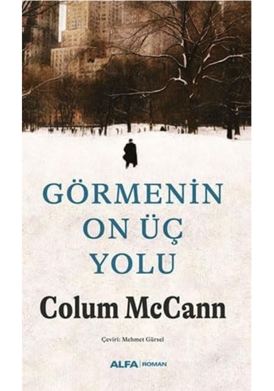 Görmenin On Üç Yolu