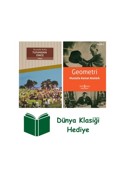 Tufandan Önce + Geometri + Dünya Klasiği Hediye