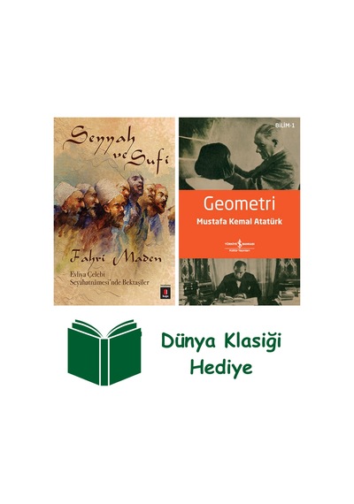 Seyyah Ve Sufi + Geometri + Dünya Klasiği Hediye