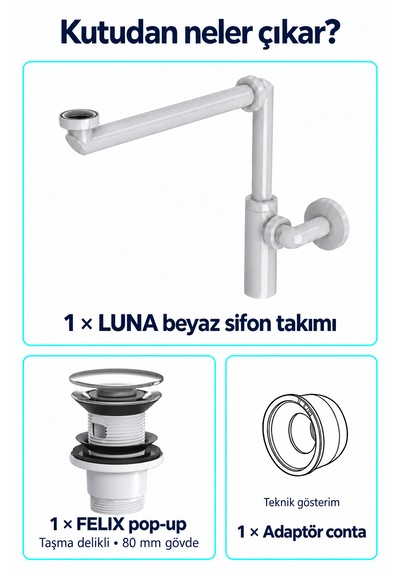 İz Yapı Luna Beyaz Alan Tasarruflu Sifon Seti Felix Pop-up Taşma Delikli Lavabo Sifonu