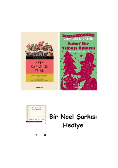 Ayın Karanlık Yüzü + Tuhaf Bir Yılbaşı Öyküsü + Bir Noel Şarkısı
