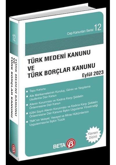 Türk Medeni Kanunu Ve Türk Borçlar Kanunu Eylül 2023 / Av. C...