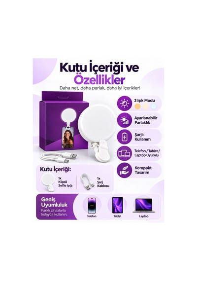 Şarjlı Klipsli Selfie Işığı 3 Işık Modlu Ayarlanabilir Parlaklık Telefon Tablet Laptop Video Çekim Dolgu Işığı