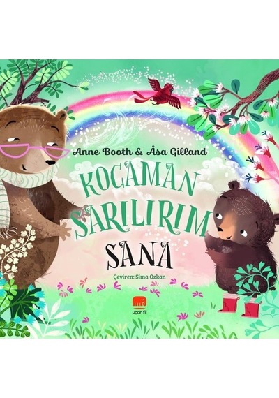 Kocaman Sarılırım Sana - Anne Booth - Uçan Fil