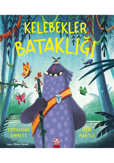 Kelebekler Bataklığı / Catherine Emmett