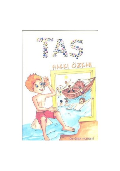 Taş - Hakkı Özkan - Özyürek Yayınevi