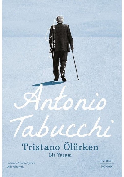 Tristano Ölürken / Antonio Tabucchi
