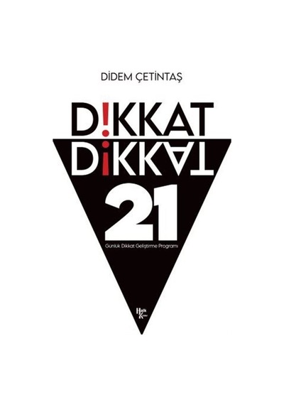 Dikkat Dikkat / Didem Çetintaş