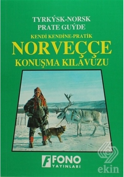 Kendi Kendine Pratik Norveççe Konuşma Kılavuzu - Yasemin Çağatay - Fono Yayınları