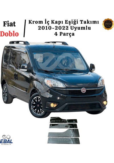 Fiat Doblo Krom İç Kapı Eşiği Takımı 2010-2022 Arası Paslanmaz Çelik