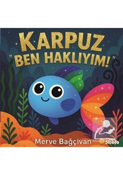 Karpuz "ben Haklıyım" / Merve Bağçivan