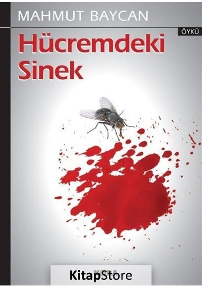 Hücremdeki Sinek - Mahmut Baycan - Kora Yayın