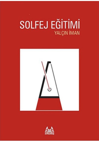 Solfej Eğitimi  -  Yalçın İman  -  Arkadaş Yayıncılık