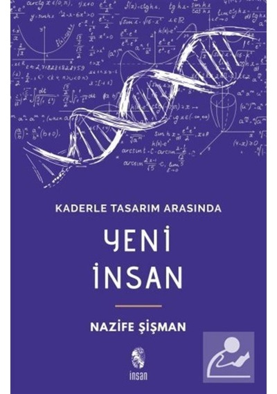 Kaderle Tasarım Arasında Yeni Insan / Nazife Şişman 9789755748337