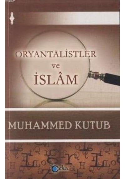 Oryantalistler Ve Islam