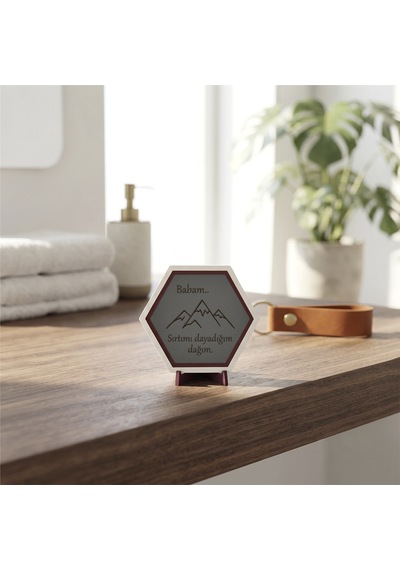 Babalar Gününe Özel Babam Sırtımı Dayadığım Dağım Dekoratif Masaüstü Aksesuarı, Butik Ve Şık Bir Tasarım Seçeneği 10x10 Cm, Kül Gri