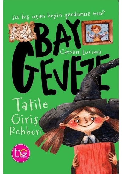 Tatile Giriş Rehberi - Bay Geveze - Carolin Luciani - Halk Kitabevi